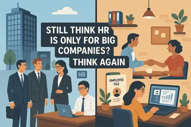 Cover for No, HR Isn’t Just for Big Companies 